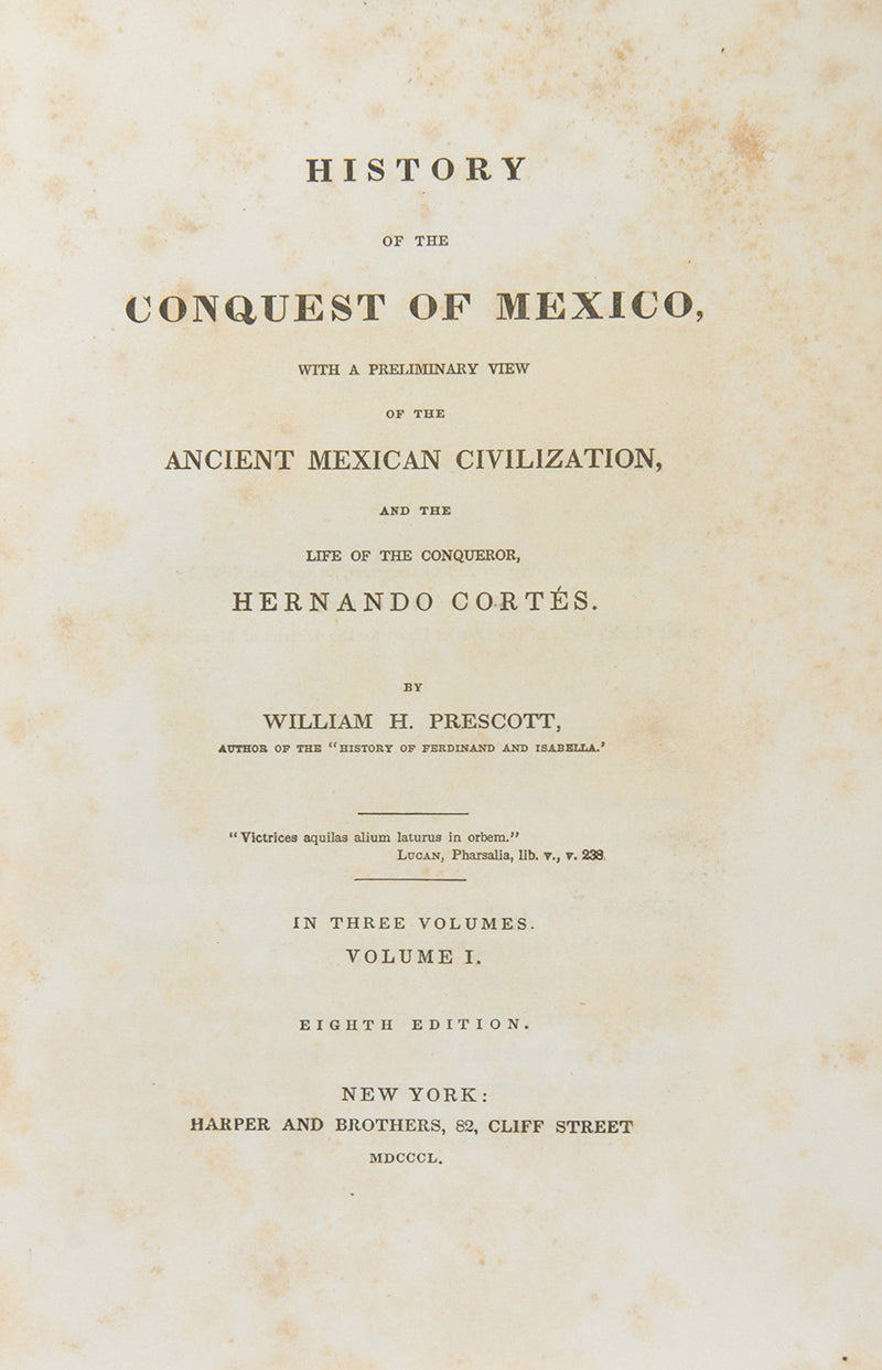 A handsomely bound set of Prescott's History of the Conquest of Mexico, a classic and important account of the Spanish Conquest of Mexico.