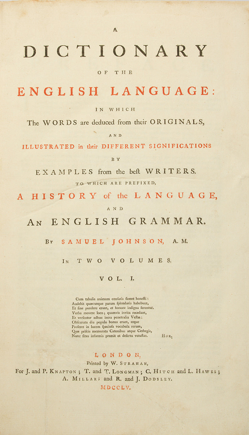 The first edition of Samuel Johnson's great contribution to the standardisation of English, A Dictionary of the English Language, in the original calf boards