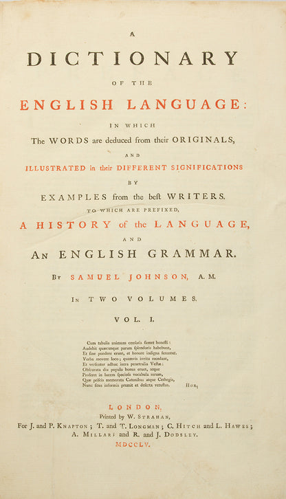 The first edition of Samuel Johnson's great contribution to the standardisation of English, A Dictionary of the English Language, in the original calf boards