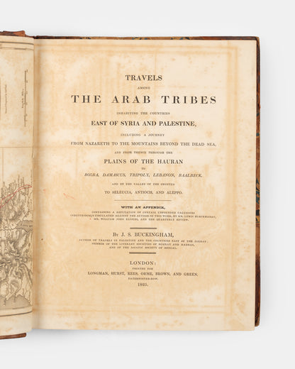 Freya Stark's copy of this first edition of Travels Among the Arab Tribes by James Silk Buckingham, with her bookplate.