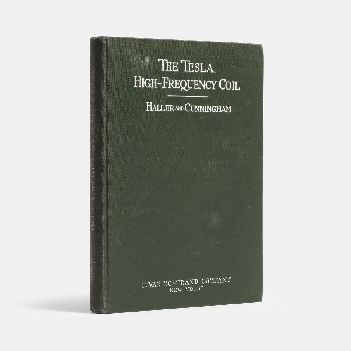 A first edition of the well-illustrated copy of The Tesla High Frequency Coil by George F. Haller and Elmer Tilling Cunningham
