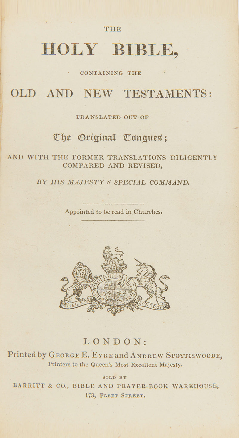 The Holy Bible [and] Book of Common Prayer.