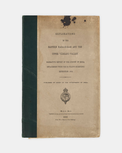 First edition of Explorations in the Eastern Kara-Koram and the Upper Yarkand Valley by Henry Wood, the scarce Survey of India report of De Filippi's Central Asian expedition which identified the Rimo Muztagh as the glacial source of the Yarkand River.
