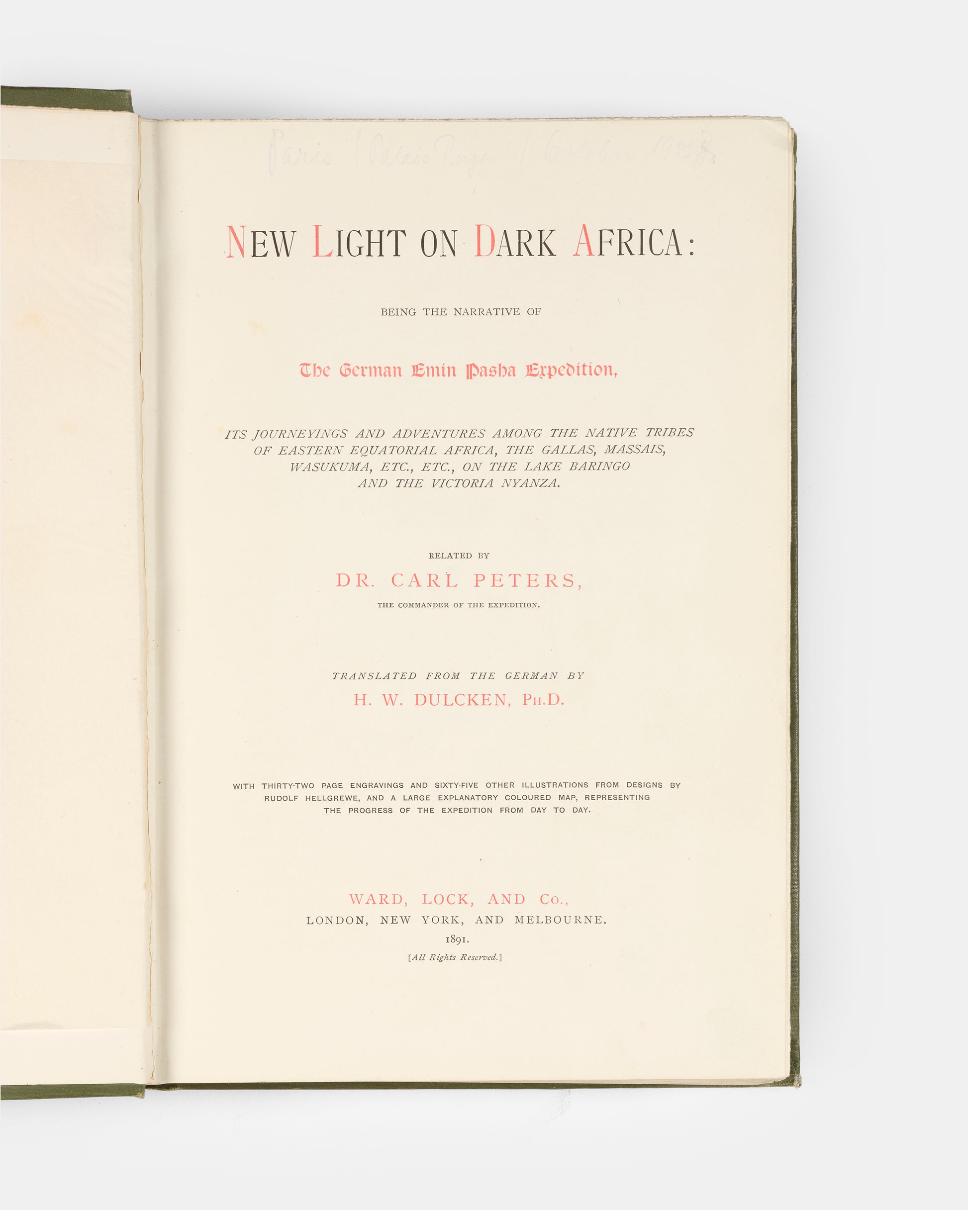 First English edition of New Light on Dark Africa by Carl Peters, inscribed by the translator, Henry William Dulcken, to a member of the Negreponte family dated 1891.