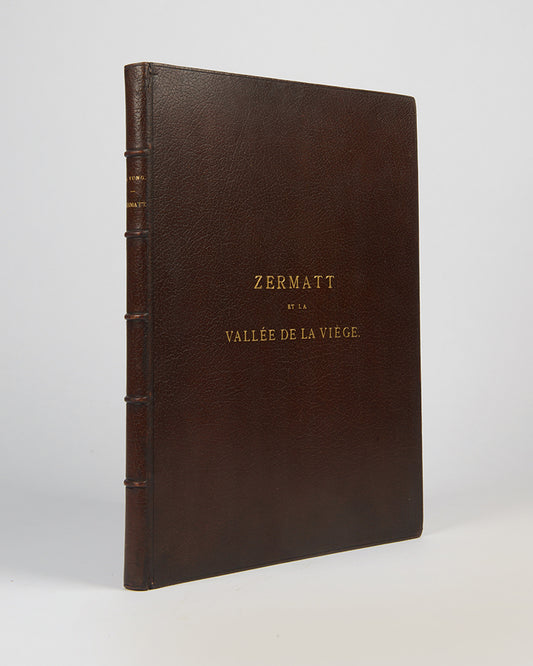 A handsome copy of Zermatt et la Vallée de la Viège by Emile Yung.