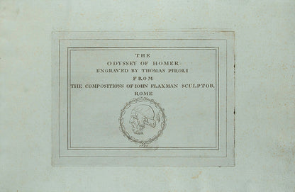 First editions of the Odyssey and the Iliad of Homer, by John Flaxman and Thomas Piroli.