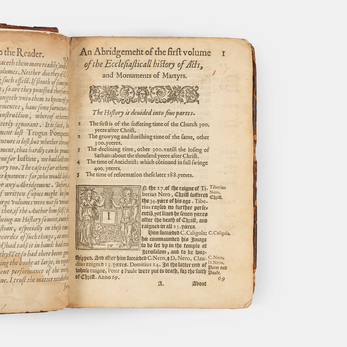 The first abridged edition of John Foxe's seminal history of the Protestant Reformation in England, The Actes and Monuments
