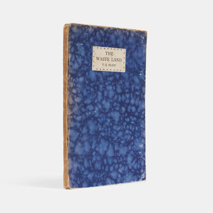 First English edition of The Waste Land by T.S. Eliot, one of 460 copies handprinted by Leonard and Virginia Woolf.