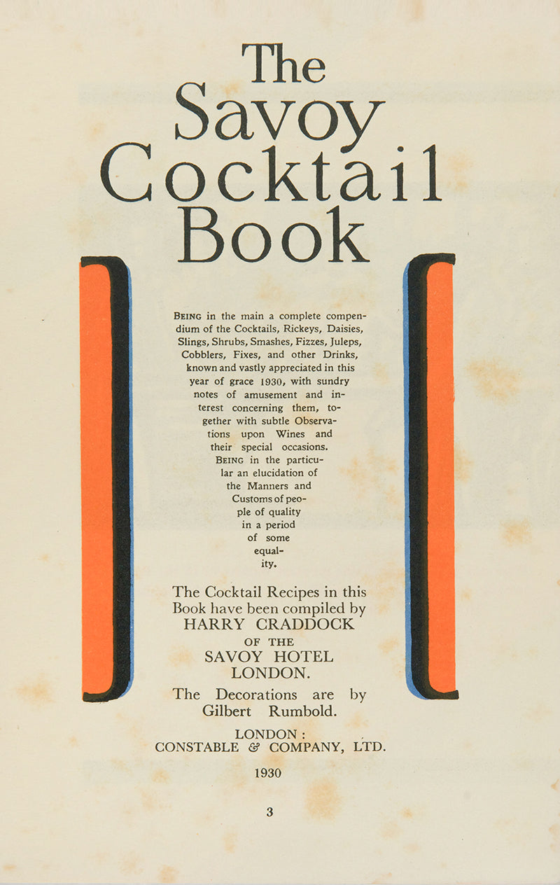 A first edition of the Art Deco classic, Harry Craddock's Savoy Cockatil Book.