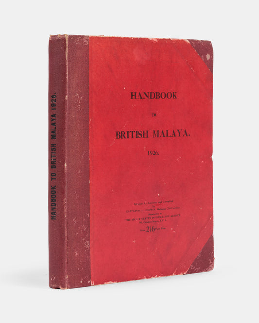 First edition, first issue, of the Handbook of British Malaya 1926 edited by Captain Raplh Lionel German, scarce to find complete with the map.