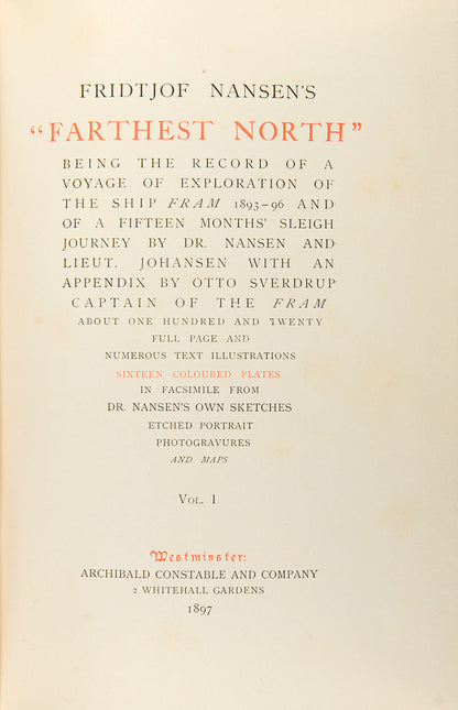 The first edition of Nansen's Farthest North, the official account of the Fram expedition precedes the first Norwegian edition of the same year. 
