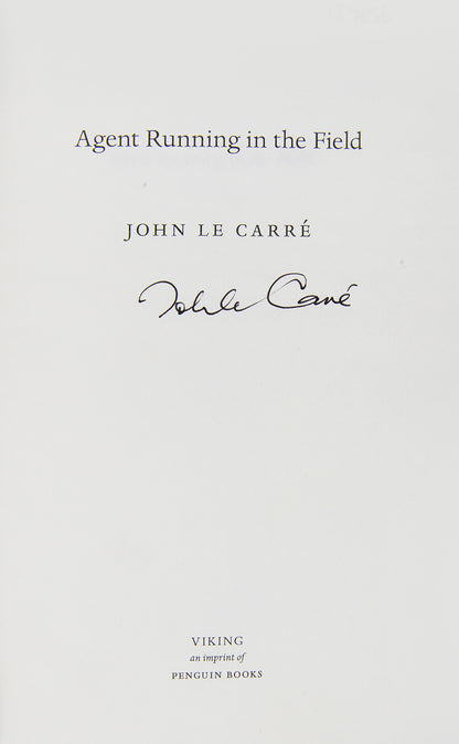 A signe first edition of Agent Running in a Field by John le Carré.