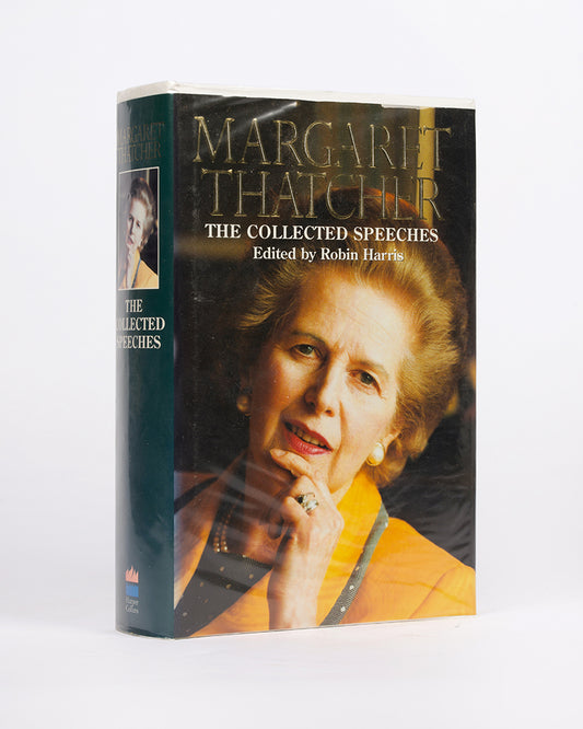 A signed first edition of The Collected Speeches by Margaret Thatcher.