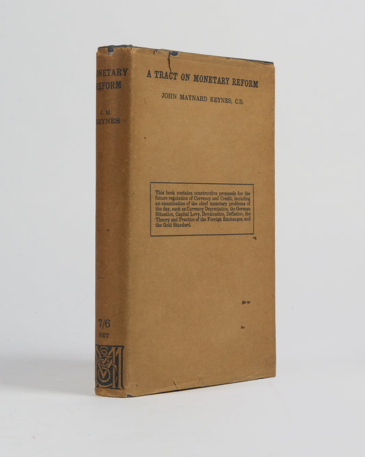 The first edition of Keynes' important wor on inter-war monetary policy, A Tract on Monetary Reform