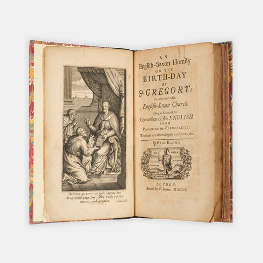 The first edition of this Old English life of Pop Gregory the Great by the Anglo-Saxon abbot Aelfric, pritned with a side-by-side translation into modern English by Elizbaeth Elstob