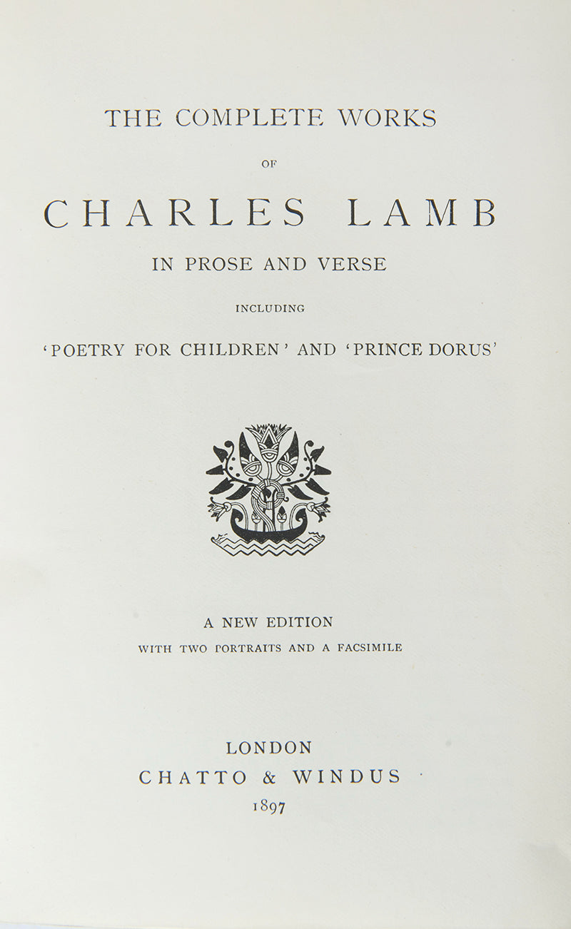 A very good copy of The Complete Works of Charles Lamb, including two black and white portraits of the author, as well as an attached facsimile of Lamb's handwritten essay 'A Dissertation Upon Roast Pig'. 