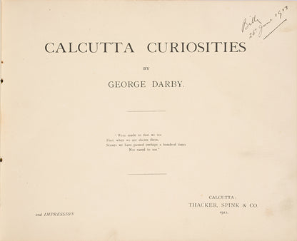 First edition, second impression, of George Darby's Calcutta Curiosities, a charming Thanker, Spink and Co. production.