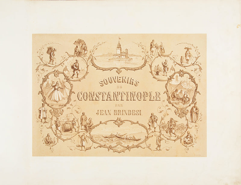 First edition of Brindesi's Souvenirs de Constantinople in excellent condition and in the original cloth, an important set of views of the Ottoman Empire.