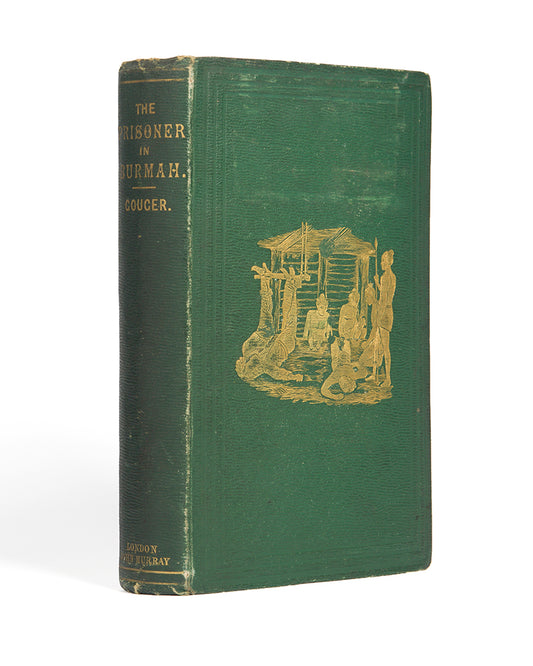 First edition of Two Years imprisonment Burmah by Henry Gouger, an account of Gouger's imprisonment during the first Anglo-Burmese War of 1824 to 1826.