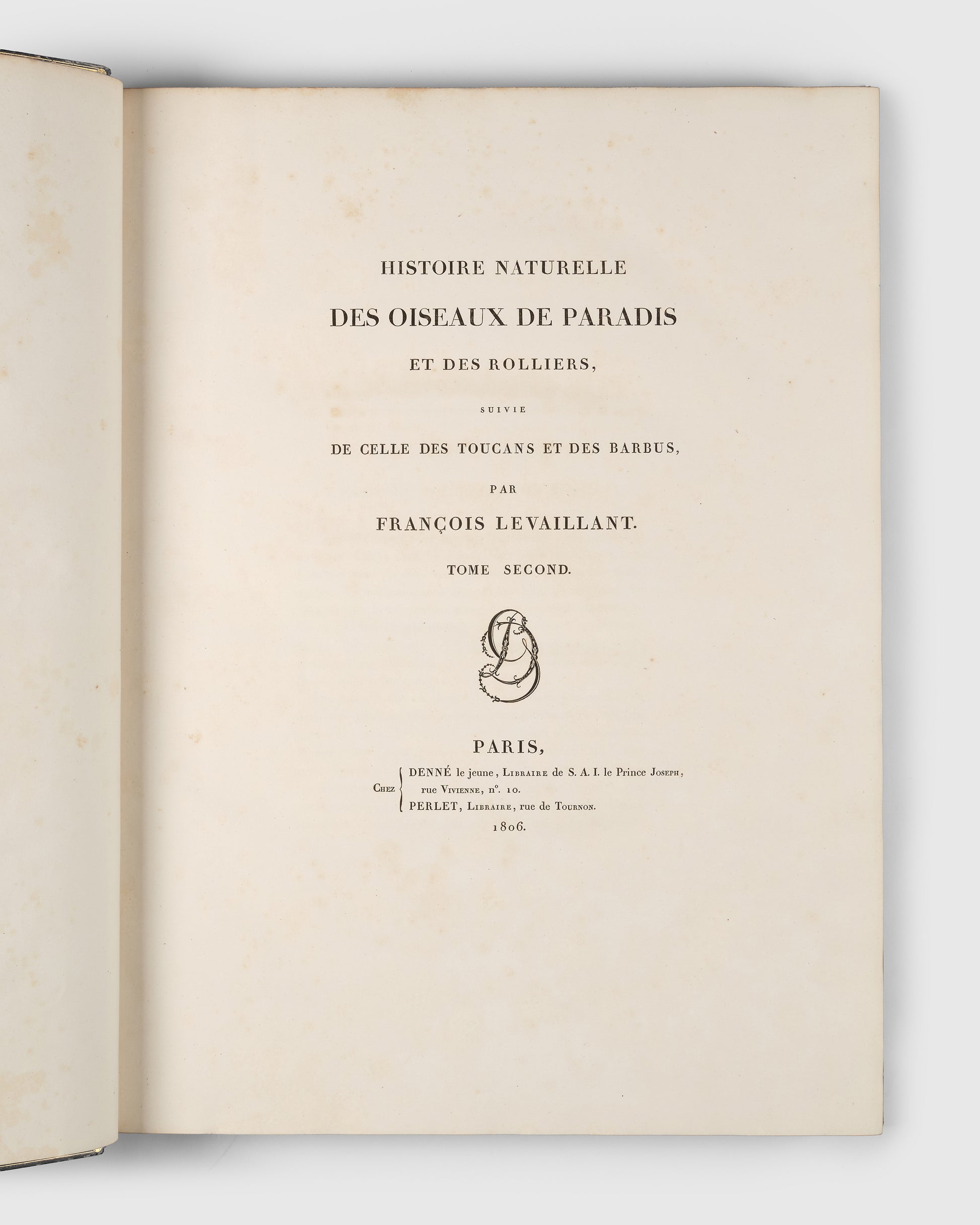 First edition of Levaillant's Histoire Naturelle des Oiseaux de Paradis et des Rolliers with Promerops, et des Guepiers. A rare complete set of deluxe copies on extra-large paper with all plates in two states.