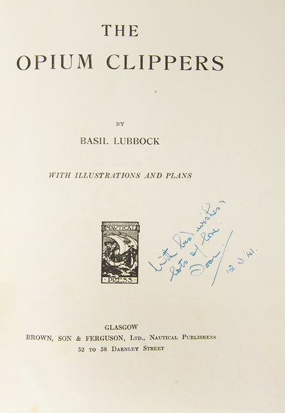 First edition of The Opium Clippers by Basil Lubbock, in the scarce duist-jacket which has preserved the lavish binding in lovely condition.