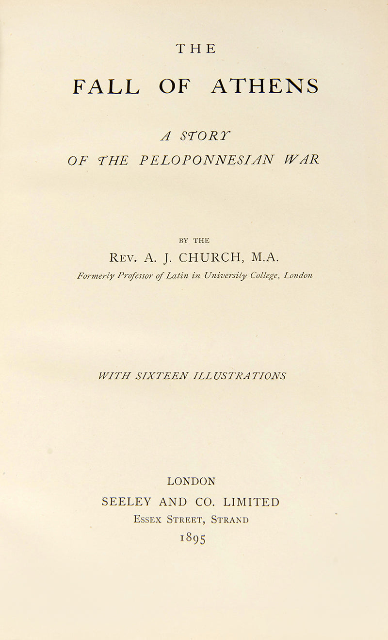 A scarce, finely bound, and illustrated edition of A. J. Church's retelling of the Peloponnesian War