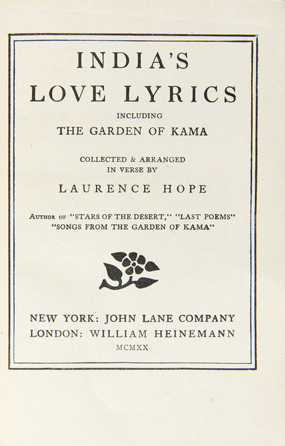 Presented as a translation and arrangement of existing Indian love poetry, these poems were later revealed to be original works by Laurence Hope. 