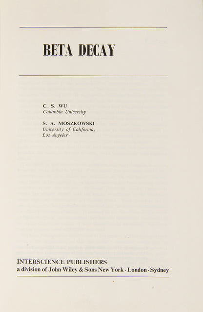 First edition of Beta Decay, physicist Chien-Shiung Wu's important book on the emission of electrons by decaying atoms.