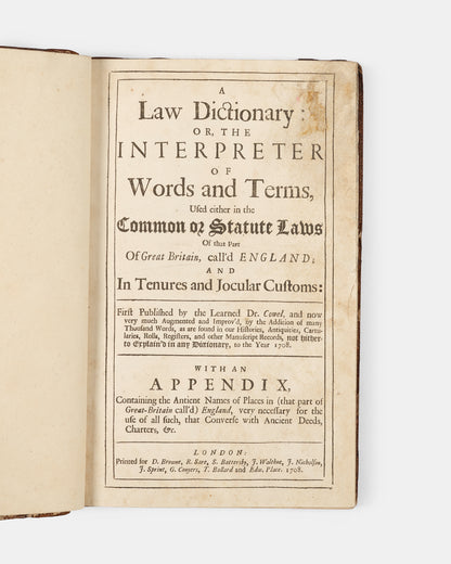 A later printing of John Cowell's controversial dictionary of English legal terminology drawn from both common and civil law
