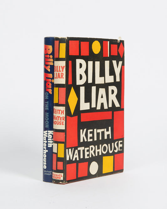 First editions, first impressions of the two Billy Liar books by Keith Waterhouse, the latter of which is inscribed