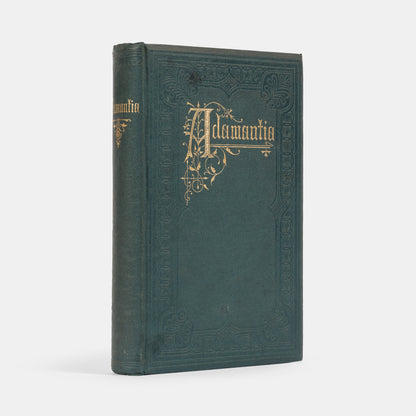 First edition of Adamantia by Augustus Lindley, examining the discovery of diamonds in the Orange Free State of Southern Africa in 1870.