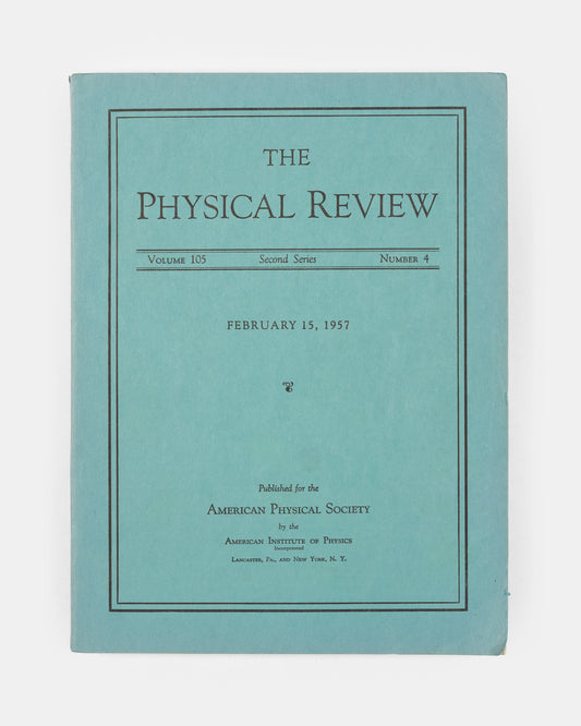 First edition, the journal issue of one of the most important experiments in the history of science, Chien-Shiung Wu's Experimental Test of Partiy Conservation in Beta Decay.