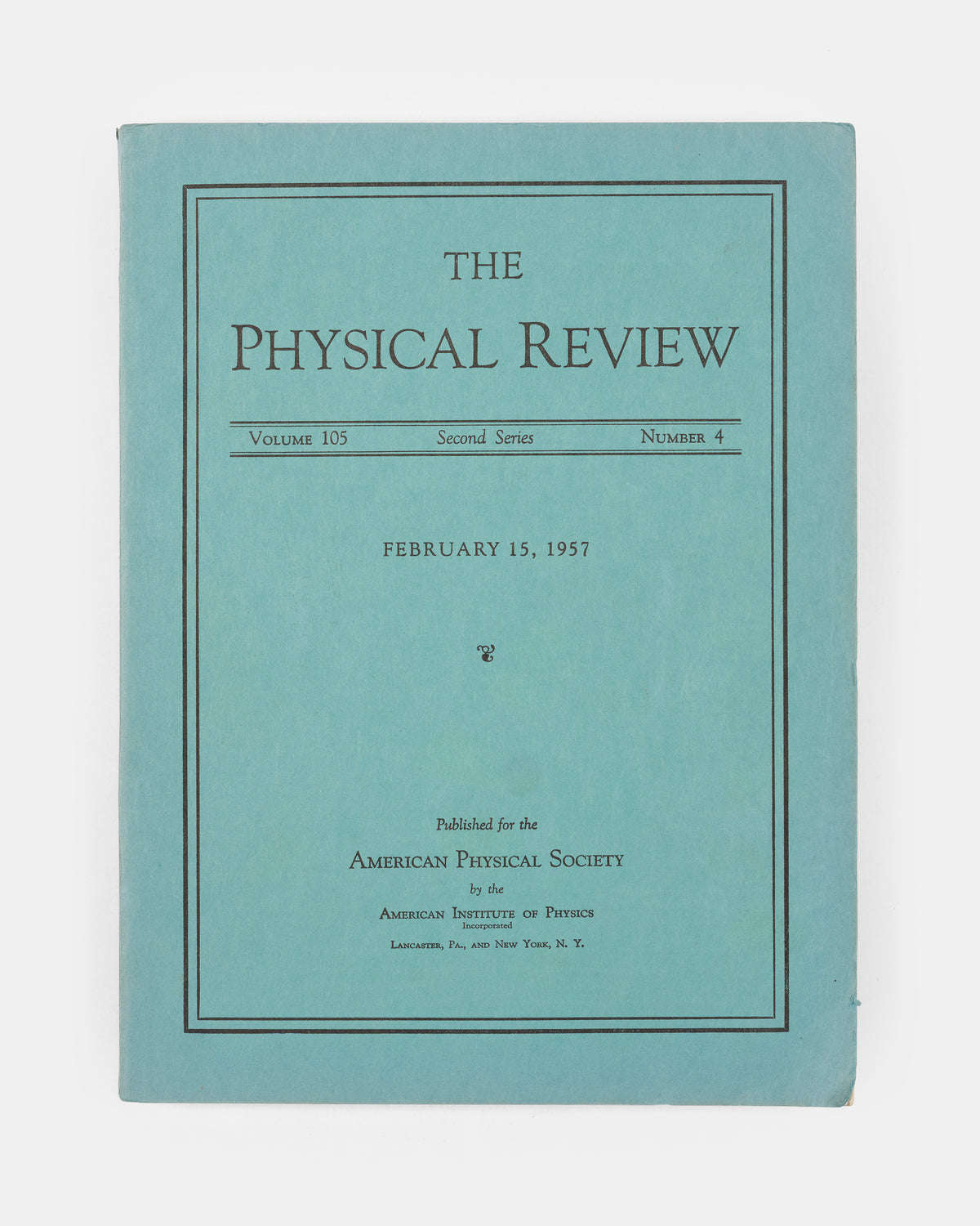 First edition, the journal issue of one of the most important experiments in the history of science, Chien-Shiung Wu's Experimental Test of Partiy Conservation in Beta Decay.