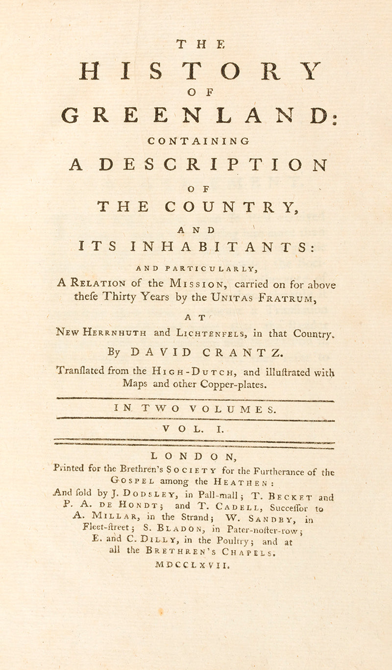 First edition of The History of Greenland by David Crantz, an important early history of Greenland, Inuits, and whaling.