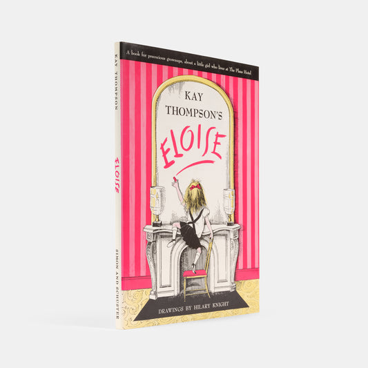 Later printing of Eloise by Kay Thompson, inscribed to Oliver Sacks by the illustrator Hilary Knight.