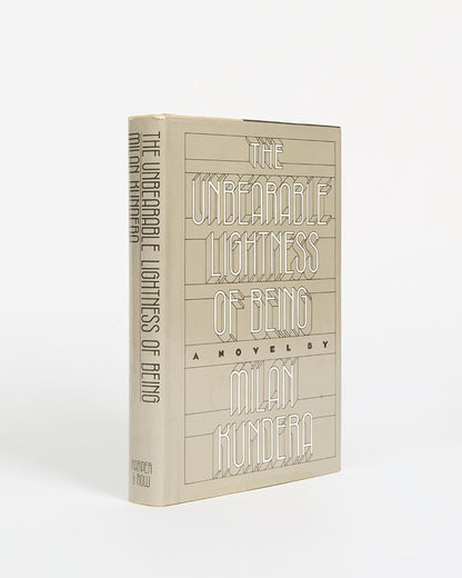 First American edition of The Unbearable Lightness of Being by Milan Kundera.