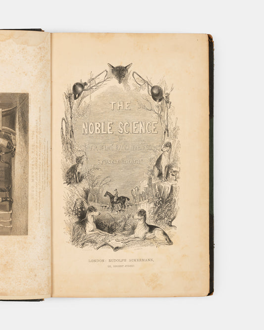 A wonderfully bound first edition, written by the Master of the Hertfordshire Hounds in 1839.