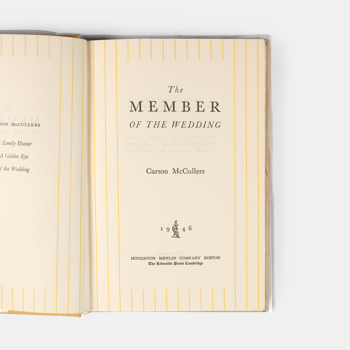First edition of Carson McCullers' third novel, <em>The Member of the Wedding</em>.