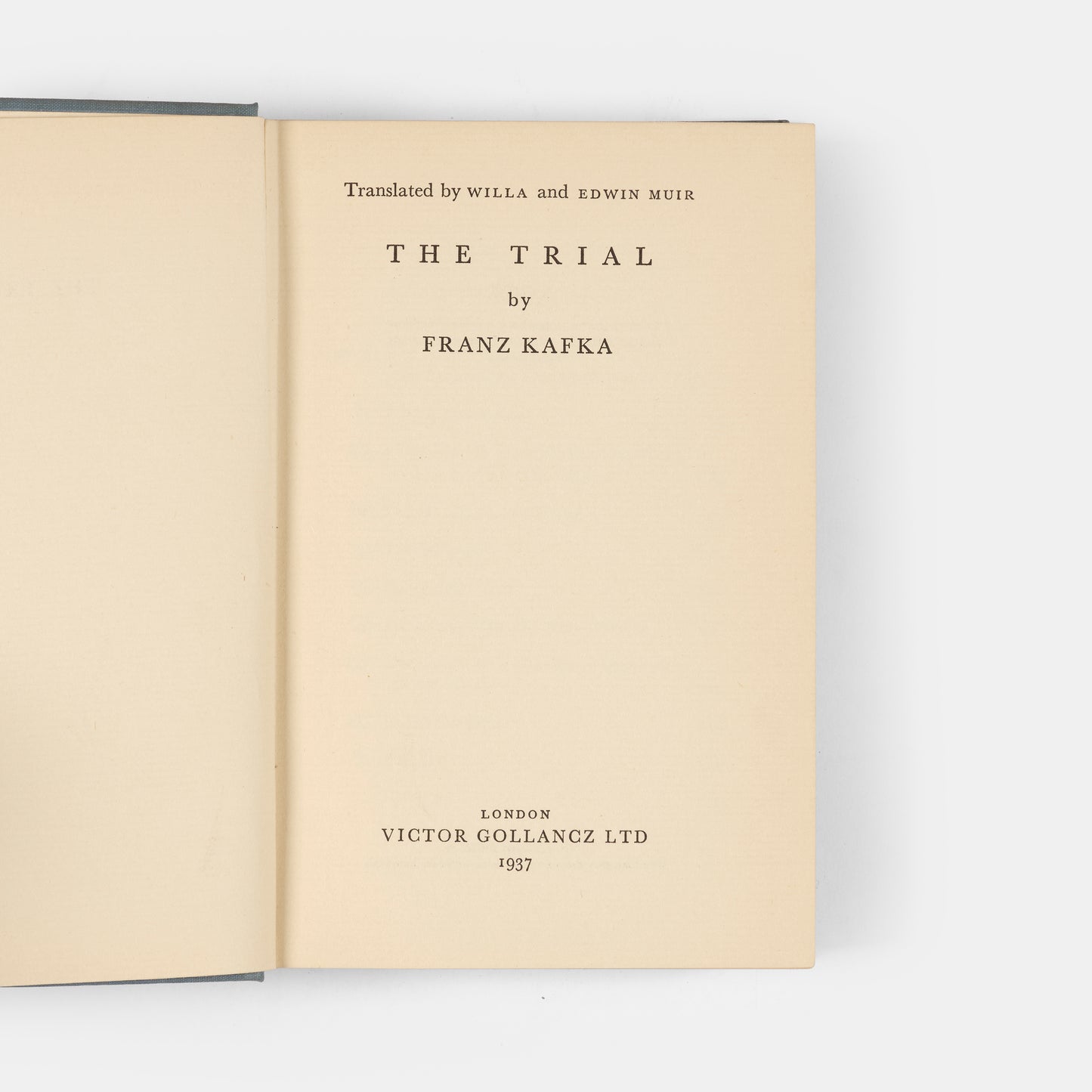 First edition in English of Franz Kafka's The Trial, translated by Willa and Edwin Muir