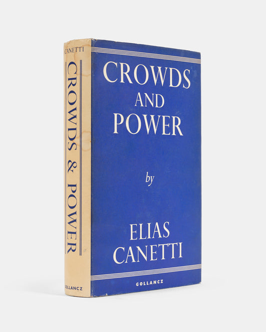 First UK edition of Crowds and Power by Elias Canetti.
