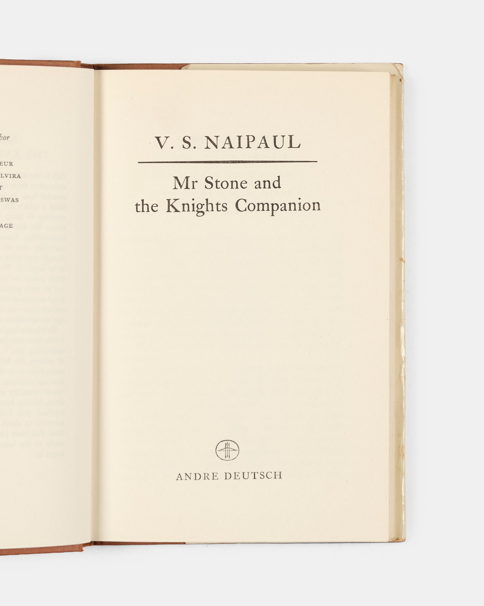A first edition of Mr Stone and the Knights Companion by V.S. Naipaul.