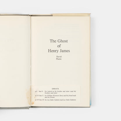 A first edition of The Ghost of Henry James by David Plante.