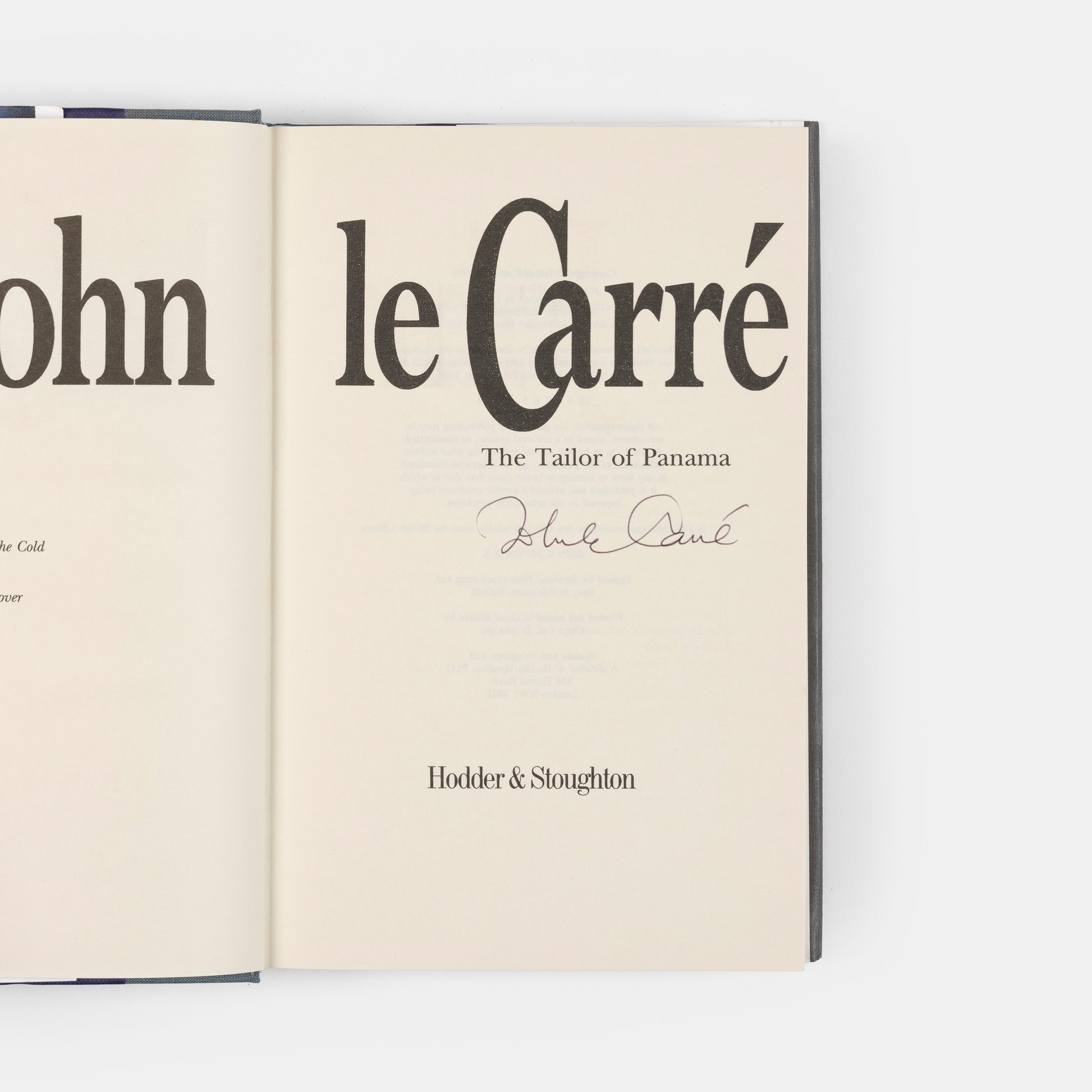 John Le Carré's novel The Tailor of Panama, an ordinary Friday afternoon in tropical Panama, Andrew Osnard barged into Harry Pendel's shop asking to be measured for a suit<br />
