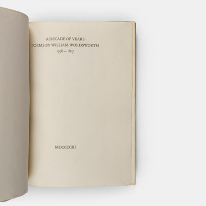 A Doves Press publication comprising poems by William Wordsworth, almost all of which were composed between the years 1798-1807