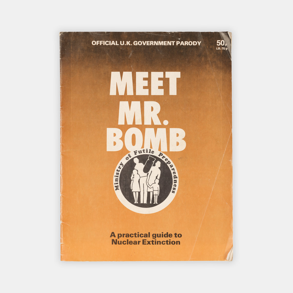 Uncommon first editions of the UK's famous <em>Protect and Survive</em> civil defense pamphlet, its companion volume, <em>Domestic Nuclear Shelters</em>, and the parody <em>Meet Mr. Bomb.</em>