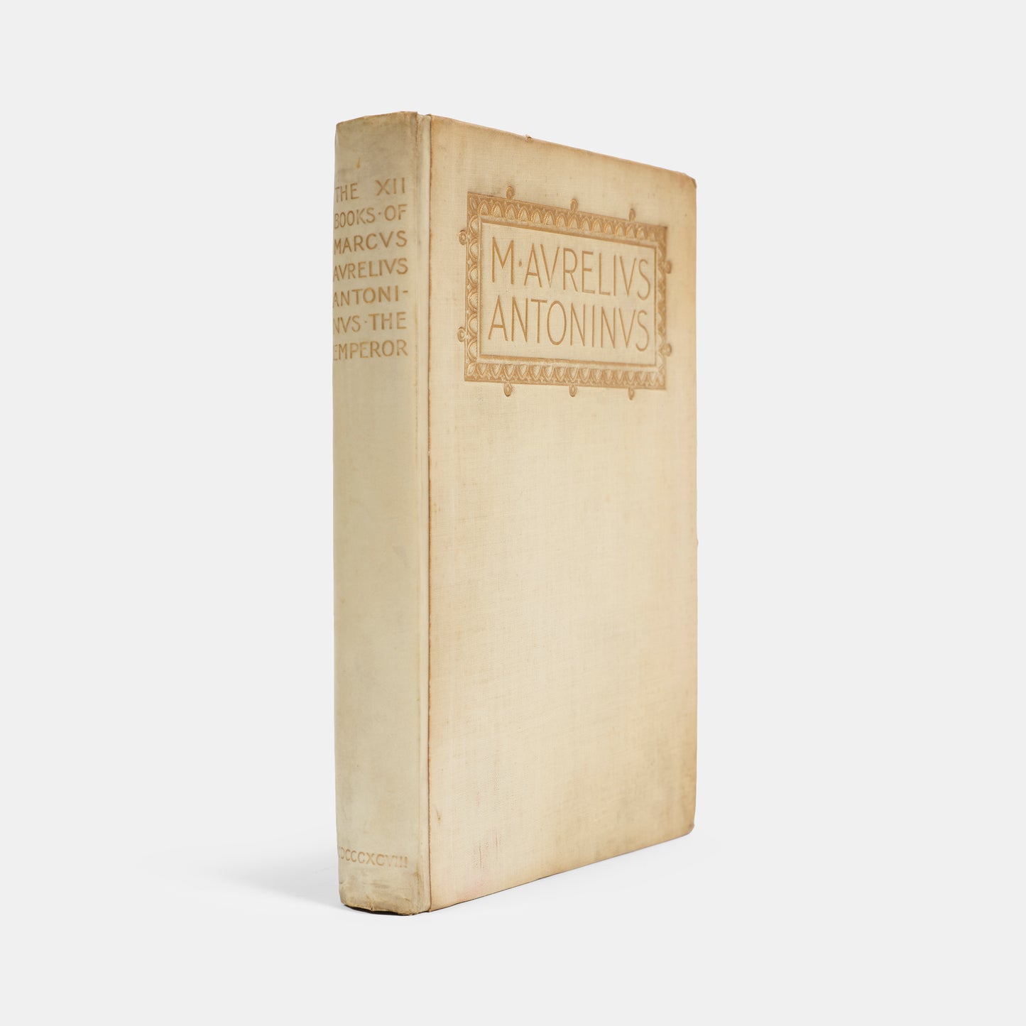 The George Long translation of the meditations of the Roman Emperor Marcus Aurelius Antoninus