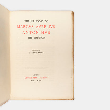 The George Long translation of the meditations of the Roman Emperor Marcus Aurelius Antoninus