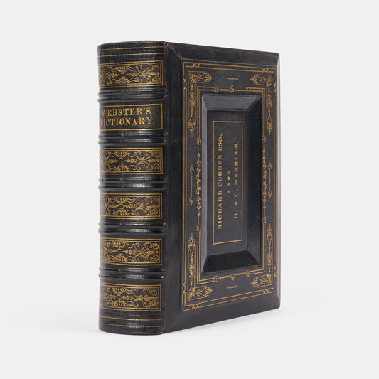 The first Merriam-Webster edition of An American Diction of the English Language in the publisher's presentation binding to Richard Cobden