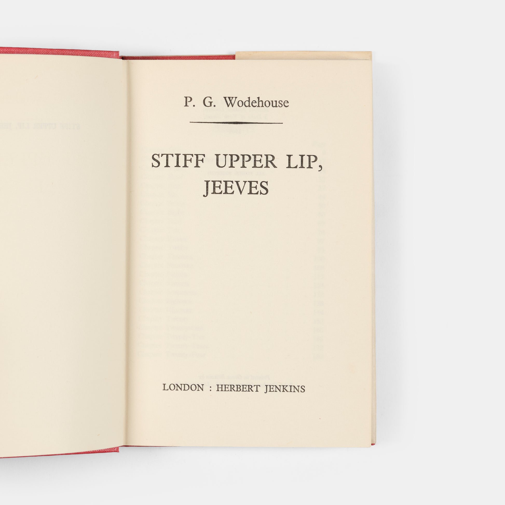 A first edition, first printing of Stiff Upper Lip, Jeeves by P.G. Wodehouse.