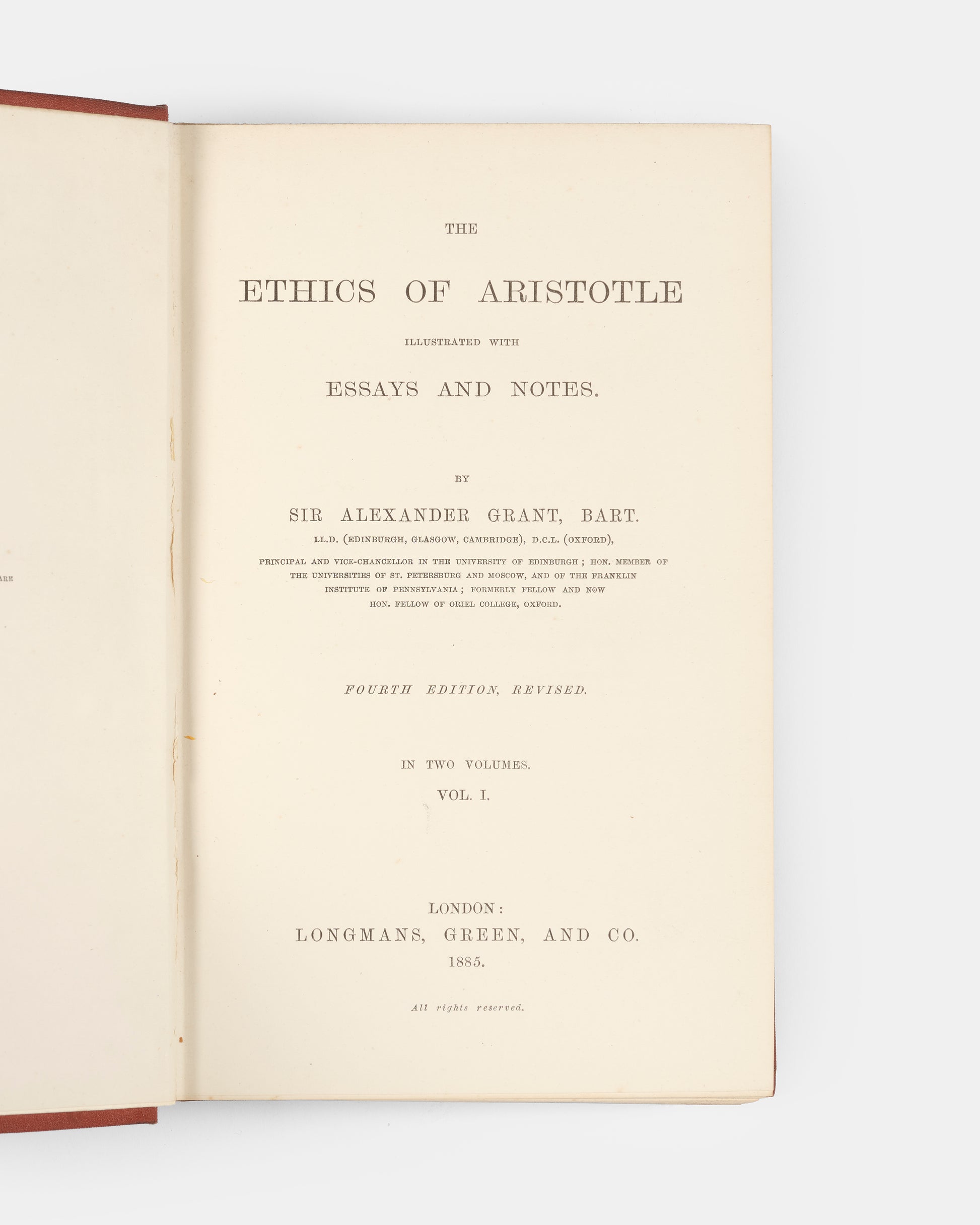 The fourth edition of Sir Alexander Grant's English language translation of Aristotle's Ethics with his critical notes and essays